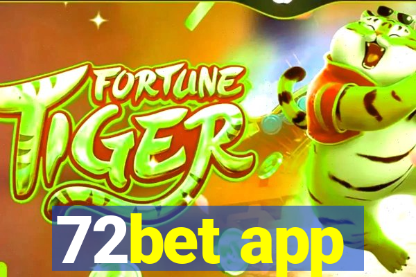 72bet app